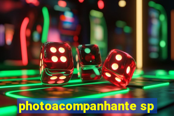 photoacompanhante sp